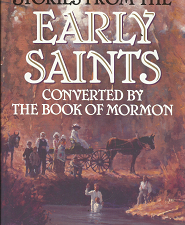 Stories From the Early Saints: Converted by the Book of Mormon – Susan Easton Black – 0884948196