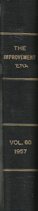 The Improvement Era: Volume 60, 1957