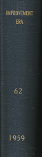 The Improvement Era: Volume 62, 1959
