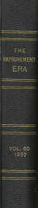 The Improvement Era: Volume 60, 1957