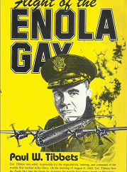 Flight of the Enola Gay[Signed] – Paul W. Tibbets – 0942397118