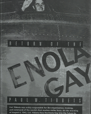 Return of the Enola Gay – Paul W. Tibbets – 0970366604