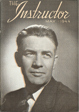 The Instructor: May 1944, Volume 79, Number 5