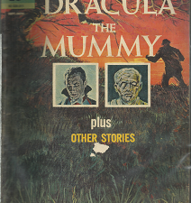 Universal Pictures Presents Dracula; The Mummy; Plus Other Stories (Comic Book)