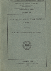 Bulletin 709: Triangulation and Primary Traverse 1916-1918 – C.H. Birdseye