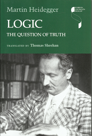 Logic: The Question of Truth – Martin Heidegger & Thomas Sheehan – 9780253021656