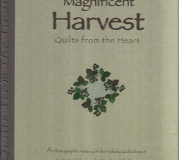 Magnificent Harvest: Quilts from the Heart – 0967400309