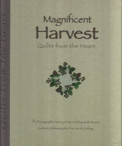 Magnificent Harvest: Quilts from the Heart – 0967400309