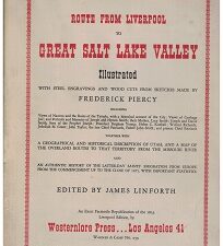 Route From Liverpool to Great Salt Lake ~ 1955 (Centennial of the 1855 Edition) Frederick Piercy