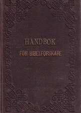 1890 ~  Handbok För Bibelforskare; En Samling Af Skriftspråk . . .