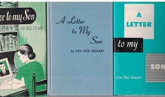 A Letter To My Son ~ Ora Pate Stewart ~ Small Hardbound