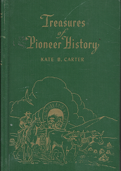 Treasures of Pioneer History: Vol. 5 (1956) ~ by Kate B. Carter