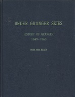 Under Granger Skies ~ [Utah City History] ~ Rare Hardcover