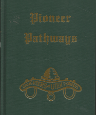 Pioneer Pathways: Vol. 5 (2002) — Daughters of the Utah Pioneers — Hardbound