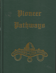 Pioneer Pathways: Vol. 5 (2002) — Daughters of the Utah Pioneers — Hardbound