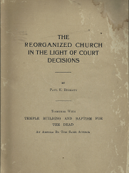 The Reorganized Church in the Light of Court Decisions - Paul E. Reimann