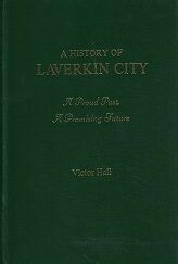 A History of Laverkin City ~ Signed by Author, Victor Hall