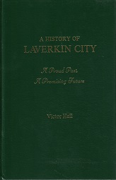 A History of Laverkin City ~ Signed by Author, Victor Hall