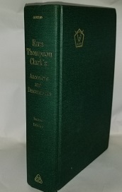 Ezra Thompson Clark’s Ancestors and Descendants ~ Robert F. Gould ~ Second Edition