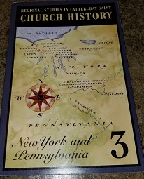 Regional Studies in Latter-day Saint Church History: New York and Pennsylvania