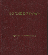 Go the Distance (2004) ~ By Alma La Mont Henriksen