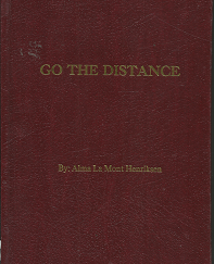Go the Distance (2004) ~ By Alma La Mont Henriksen