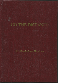Go the Distance (2004) ~ By Alma La Mont Henriksen