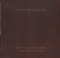 A Pause for Reflection (1977) ~ Edited, compiled, and rewritten by Virginia Estes
