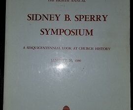 The Eighth Annual Sidney B. Sperry Symposium, January 26, 1980