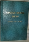 Erastus Beman Snow ~ Andrew Karl Larson