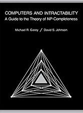 Computers and Intractability, A Guide to the Theory of NP-Completeness ~ ISBN: 9780716710455