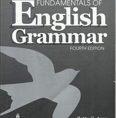 Fundamentals of English Grammar (Fourth Edition) (2011) ~ by Betty S. Azar, and Stacy A. Hagen