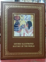 Oxford Illustrated History of the World (Vol. 1): Prehistory and The First Civilizations (Leather) (1999) ~ by J. M. Roberts