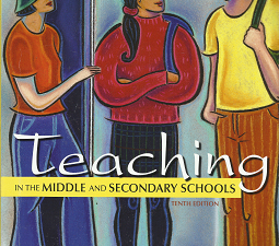 Teaching in the Middle and Secondary Schools (10th Edition) (2013) ~ by Jioanna Carjuzaa, and Richard D. Kellough