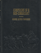Campaigns of a Non-Combatant (1982) (Leather) ~ George Alfred Townsend