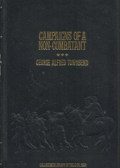 Campaigns of a Non-Combatant (1982) (Leather) ~ George Alfred Townsend