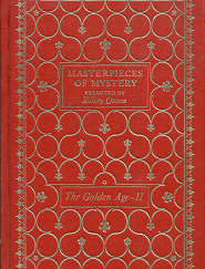 Masterpieces of Mystery: The Golden Age Part II (1977) ~ Selected by Ellery Queen