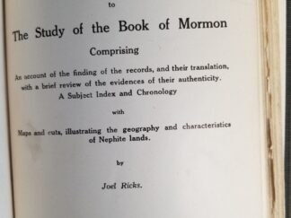 First Independence Edition ~ Book of Mormon ~ With Rare “Helps” by Joel Ricks ~ 1916