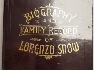 Biography and Family Record of Lorenzo Snow ~ Leather Boxed Edition ~ Church Employee Christmas Gift Edition