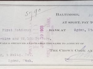 1903 ~ Check from The Crown Cork and Seal Co., to Becker Brewing and Malting of Ogden Utah ~ [First National Bank at Ogden, Utah]