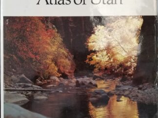 Atlas of Utah ~ Large Size Hardbound with Dust Cover