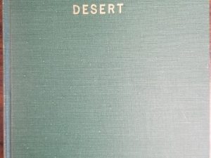 1951 ~ Rivers in the Desert, Vol. IX, No’s 1-52 ~ Hardbound ~ First Baptist Church, Tucson, Arizona