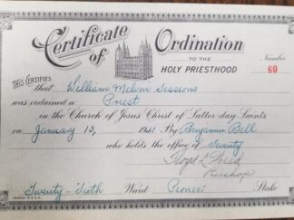 1941 ~ Certificate of Ordination to the Holy Priesthood