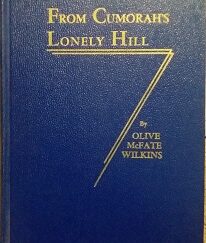 1950 - From Cumorah's Lonely Hill - Olive McFate Wilkins
