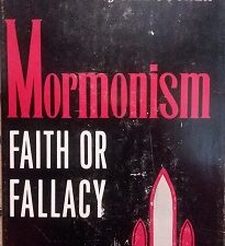 1959 – Mormonism : Faith or Fallacy – TH. Boucher