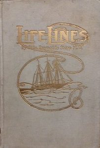 1910 – Life Lines – Ellis Reynolds Shipp M.D.