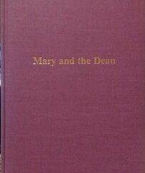 1988 - Mary and the Dean (SIGNED) - Mary Rodes Leaphart