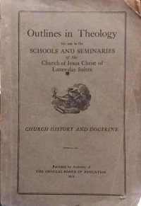 1921 – Outlines in Theology – The General Board of Education