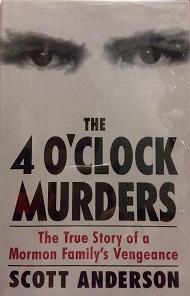 1993 – The 4 O’Clock Murders – Scott Anderson