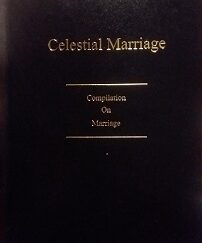 2000 – Celestial Marriage (Photo Reprint of 3rd Edition) – J.L. Broadbent